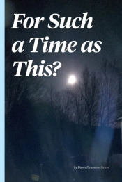 For Such A Time As This?