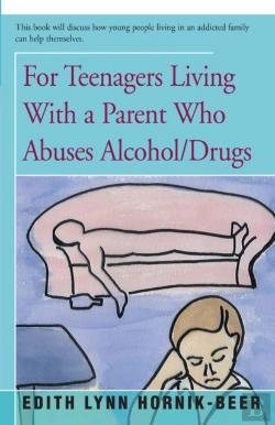 Bertrand.pt - For Teenagers Living With A Parent Who Abuses Alcohol/Drugs
