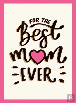Bertrand.pt - For The Best Mum Ever