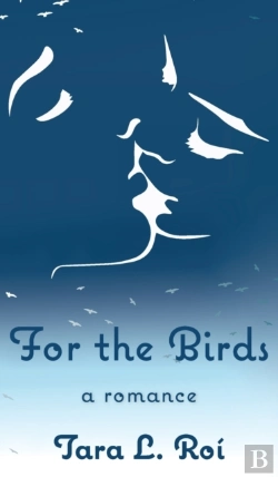 Bertrand.pt - For The Birds: A Romance