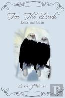For The Birds