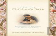 For The Children'S Sake