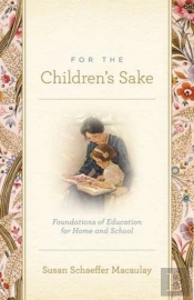 For The Children'S Sake