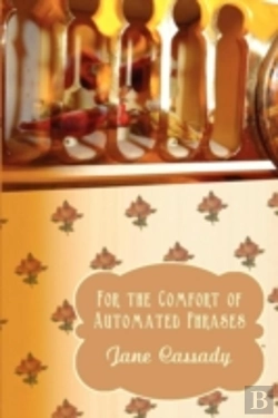 Bertrand.pt - For The Comfort Of Automated Phrases