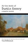 For The Death Of Dustin Essary