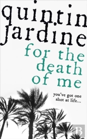 For The Death Of Me (Oz Blackstone Series, Book 9)