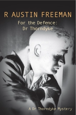 Bertrand.pt - For The Defence: Dr. Thorndyke