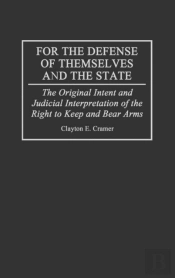 For The Defense Of Themselves And The State