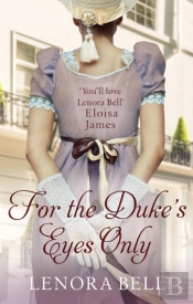 For The Duke'S Eyes Only