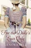 For The Duke'S Eyes Only