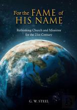 For The Fame Of His Name