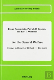 For The General Welfare
