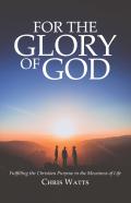 For The Glory Of God