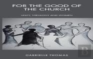 For The Good Of The Church