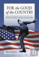 For The Good Of The Country