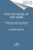 For The Good Of The Game