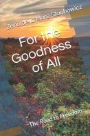 For The Goodness Of All