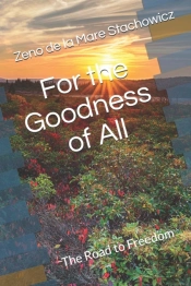 For The Goodness Of All