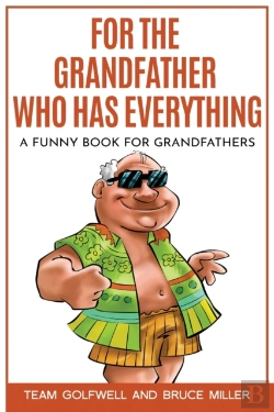 Bertrand.pt - For The Grandfather Who Has Everything