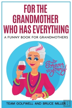 Bertrand.pt - For The Grandmother Who Has Everything