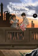 For The Kid I Saw In My Dreams, Vol. 9