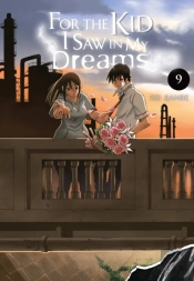 For The Kid I Saw In My Dreams, Vol. 9