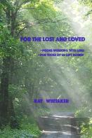 For The Lost And Loved