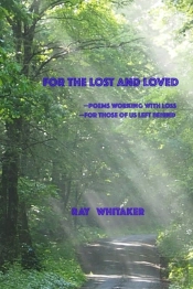 For The Lost And Loved