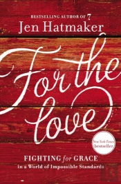 For The Love