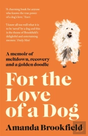 For The Love Of A Dog