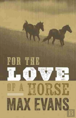 Bertrand.pt - For The Love Of A Horse