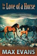 For The Love Of A Horse