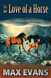 For The Love Of A Horse