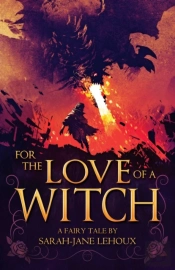 For The Love Of A Witch