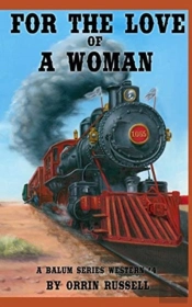 For The Love Of A Woman: A Balum Series