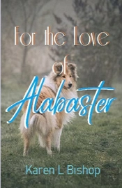For The Love Of Alabaster
