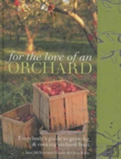 Bertrand.pt - For The Love Of An Orchard