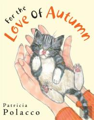 For The Love Of Autumn