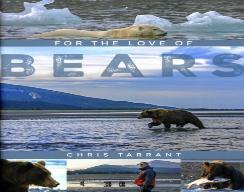 For The Love Of Bears (Signed Edition)