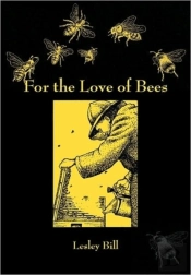 For The Love Of Bees