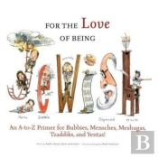 For The Love Of Being Jewish