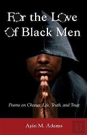 For The Love Of Black Men