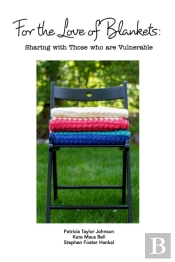 For The Love Of Blankets