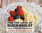 For The Love Of Buckwheat