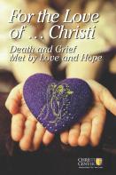 For The Love Of Christi