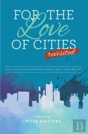 For The Love Of Cities