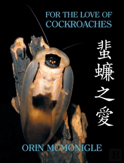 Bertrand.pt - For The Love Of Cockroaches