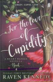For The Love Of Cupidity
