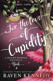 For The Love Of Cupidity