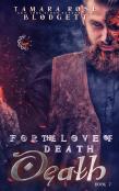 For The Love Of Death
